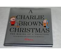 A Charlie Brown Christmas: The Making of a Tradition [Lingua Inglese]