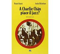 A Charlie Chan piace il jazz?