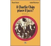 A Charlie Chan piace il jazz?