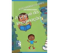 A Chave da Imaginação