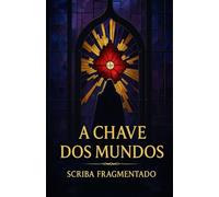 A Chave dos Mundos