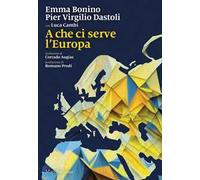 A che ci serve l'Europa