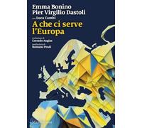 A che ci serve l'Europa