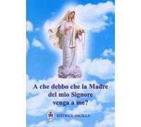 A che debbo che la madre del mio Signore venga a me?