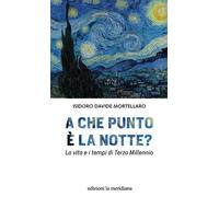 A che punto è la notte? La vita e i tempi di terzo millennio - 20