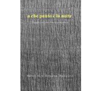 a che punto e la notte. Viaggio con una diversa prospettiva