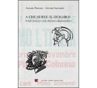 A che serve il denaro? Pound e Marinetti contro affarismo e denarocentrismo