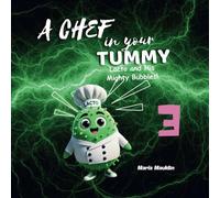 A Chef In Your Tummy: Lacto and his Mighty Bubbles!