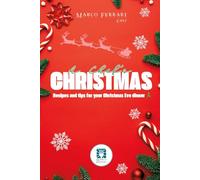 A Chef’s Christmas: Recipes and Tips for Your Christmas Eve Dinner