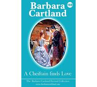 A Cheiftain finds Love: Volume 69