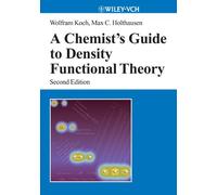 A Chemist's Guide to Density Functional Theory 2e