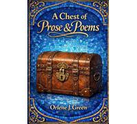 A Chest of Prose and Poems