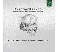 a Chiappetta Electricfranco - Reimagining The Music Of Franco D’Andrea (CD)