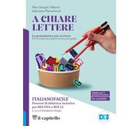 A chiare lettere. Percorsi di didattica inclusiva. Per le Scuole superiori. Con e-book. Con espansione online