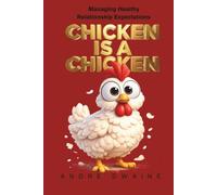 A Chicken Is a Chicken: Managing Healthy Relationship Expectations