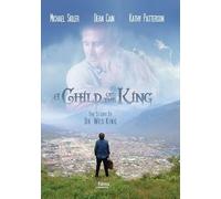 A Child of the King (DVD) Dean Cain Kathy Patterson Michael Sigler