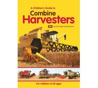 A Children's Guide To Combine Harvesters [DVD]