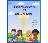 A Children's Guide To God's Promise