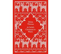 Dylan Thomas A Child's Christmas in Wale (Copertina rigida) (PRESALE 06/11/2025)