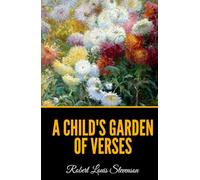 A Child's Garden of Verses