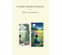 A Child's Garden of Verses