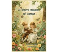 A Child's Garden of Verses: illustrated