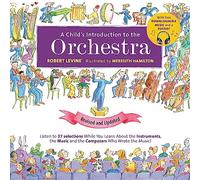 Robert Levine A Child's Introduction to the Orchestra (Revise (Copertina rigida)