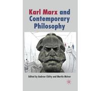 A. Chitty Karl Marx and Contemporary Philosophy (Copertina rigida)