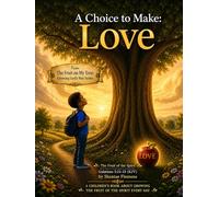 A Choice to make:: Love