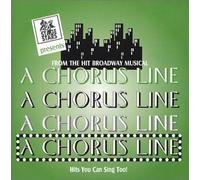 A Chorus Line: From the Hit Broadway Musical - Hits You Can Sing Too! by N/A