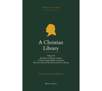 A Christian Library: Volume 11: The Works of Dr. Thomas Goodwin