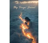 A Christian Prayer Journal for Faith and Reflection: A Daily Guided Notebook for Prayers, Bible Study, Gratitude, and Spiritual Growth | Gift for Men, ... Church Groups, Believers, Prayer Warrior