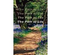 A. Christian The Path of Life (Tascabile)