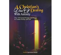 A Christian's View of Dealing With Anxiety