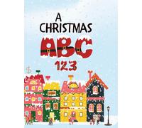 A Christmas ABC 123