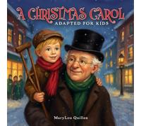 A Christmas Carol Adapted for Kids