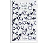 Charles Dickens A Christmas Carol and Other Christmas Writing (Copertina rigida)