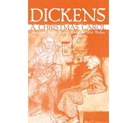 A Christmas Carol: Annotated for the Modern Reader by Gibb Walker