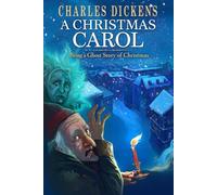 A Christmas Carol in Prose; Being a Ghost Story of Christmas (Illustrator)