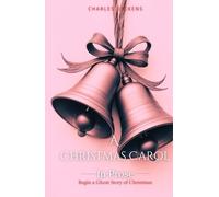 A Christmas Carol in Prose (Pudome Classics): Illustrated Timeless holiday literature - Hardcover