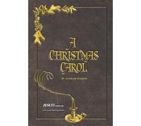 A Christmas Carol: Jesuit Media Lab Communal Reading Version