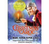 A CHRISTMAS CAROL: Made Super Super Easy