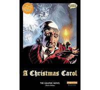 Charles Dickens A Christmas Carol The Graphic Novel: Original Text (Tascabile)