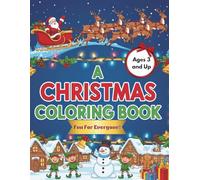 A Christmas Coloring Book: Bring the joy and magic of the season home with "A Christmas Coloring Book"3 unique, cheerful Christmas-themed pictures, ... Makes a great gift and stocking stuffer!
