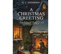 A Christmas Greeting: A Series of Stories