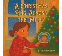 A Christmas Hug Across the Miles