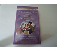 A Christmas Kiss and Winter Wonderland