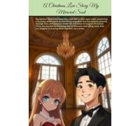 A Christmas Love Story: My Mirrored Soul