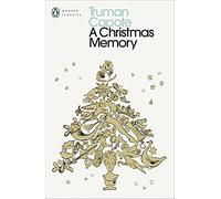 A Christmas Memory: Truman Capote