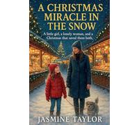 A Christmas Miracle In The Snow